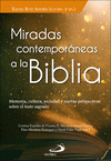 MIRADAS CONTEMPORNEAS A LA BIBLIA