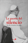 PIO XII-LA GUERRA DEL SILENCIO