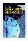 CON LA LIBERTAD DEL EVANGELIO