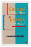 CALIDAD EDUCATIVA JUSTICIA SOCIAL