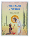 JESUS MURIO Y RESUCITO