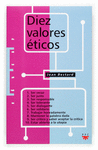 DIEZ VALORES ETICOS