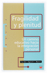 FRAGILIDAD Y PLENITUD