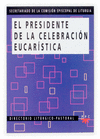 PRESIDENTE DE LA CELEBRACION EUCARSTICA