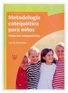 METODOLOGA CATEQUSTICA PARA NIOS