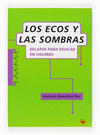 ECOS Y LAS SOMBRAS