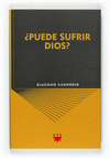 PUEDE SUFRIR DIOS?