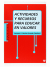 ACTIVIDADES Y RECURSOS PARA EDUCAR EN VALORES