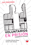 VOLUNTARIOS EN PRISIN