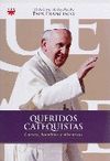 QUERIDOS CATEQUISTAS