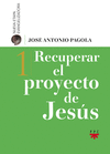 RECUPERAR EL PROYECTO DE JESUS