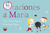 ORACIONES A MARIA