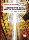 MEDITACIONES DIARIAS PARA LA VIDA ESPIRITUAL