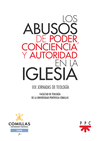 ABUSOS DE PODER, CONCIENCIA Y AUTORIDAD EN LA IGLESIA