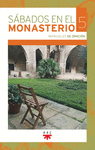 SBADOS EN EL MONASTERIO. 5