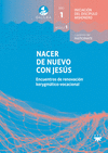 GALILEA. MDULO 1. NACER DE NUEVO CON JESS. PARTICIPANTE