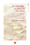 HOMBRE, LA PASIN DE DIOS