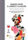 MUJERES ENTRE EL ANHELO Y LA ACCIN