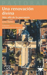 UNA RENOVACI�N DIVINA
