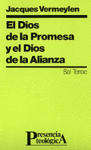 DIOS DE LA PROMESA Y EL DIOS DE LA ALIANZA