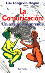 COMUNICACIN: UN ARTE QUE SE APRENDE