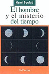 HOMBRE Y EL MISTERIO DEL TIEMPO