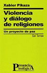 VIOLENCIA Y DILOGO DE RELIGIONES