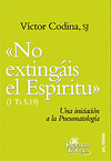 NO EXTINGIS EL ESPRITU