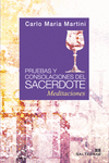 PRUEBAS Y CONSOLACIONES DEL SACERDOTE