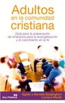 ADULTOS EN LA COMUNIDAD CRISTIANA