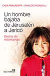 UN HOMBRE BAJABA DE JERUSALN A JERIC