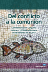 DEL CONFLICTO A LA COMUNIN