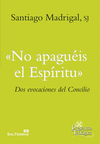 NO APAGUIS EL ESPRITU