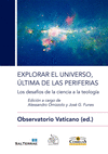 EXPLORAR EL UNIVERSO, LTIMA DE LAS PERIFERIAS