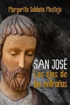 SAN JOSE-LOS OJOS DE LAS ENTRA�AS