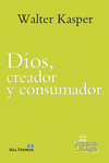 DIOS, CREADOR Y CONSUMADOR