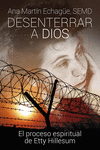 ETTY-DESENTERRAR A DIOS