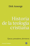 HISTORIA DE LA TEOLOGÍA CRISTIANA