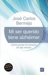MI SER QUERIDO TIENE ALZHIMER - NUEVA EDICIN ACTUALIZADA