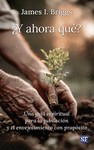 Y AHORA QU?