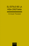 ESTILO DE LA VIDA CRISTIANA