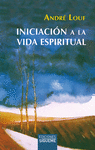 INICIACION A LA VIDA ESPIRITUAL