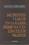 SACERDOTES Y LAICOS EN LA IGLESIA PRIMITIVA Y EN LOS CULTOS PAGANOS