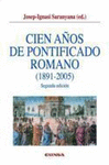 CIEN AOS DE PONTIFICADO ROMANO (1891-2005)