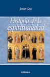 HISTORIA DE LA ESPIRITUALIDAD