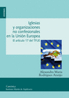 IGLESIAS Y ORGANIZACIONES NO CONFESIONALES EN LA UNIN EUROPEA