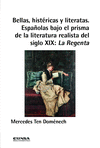 BELLAS, HISTRICAS Y LITERATAS