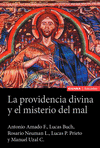PROVIDENCIA DIVINA Y EL MISTERIO DEL MAL