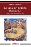 VIDA, UN TIEMPO PARA AMAR