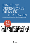 CINCO DEFENSORES DE LA FE Y LA RAZ�N